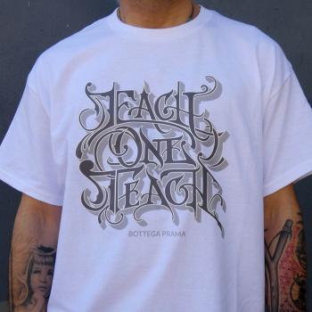 Each One Teach White T-Shirt | Breaking and Streetwear